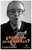 ¿Quién era Jaime Guzmán? (eBook, ePUB)