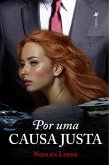 Por uma Causa Justa (eBook, ePUB)