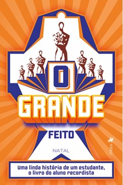 Cover O Grande Feito (eBook, ePUB)