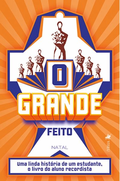 O Grande Feito (eBook, ePUB) O Grande Feito (eBook, ePUB)