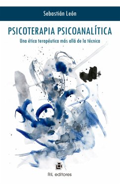 Cover Psicoterapia psicoanalítica: una ética terapéutica más allá de la técnica (eBook, ePUB)