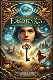The Forgotten Key: A Quest for Hidden Truths (eBook, ePUB) The Forgotten Key: A Quest for Hidden Truths (eBook, ePUB)