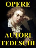 Opere di Autori Tedeschi (eBook, ePUB)