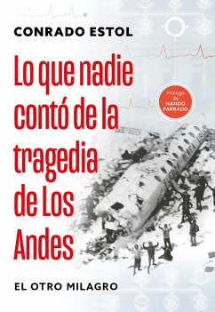 Cover Lo que nadie contó de la tragedia de los Andes (eBook, ePUB)