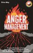 Anger Management: Practical Strategies... - Bild 1