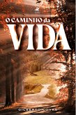 O Caminho da Vida (eBook, ePUB)