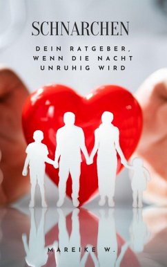 Schnarchen (eBook, ePUB) - W., Mareike