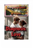 Emergency Room of Hearts: Diagnosis: Love (eBook, ePUB)