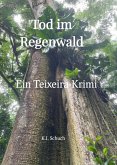 Tod im Regenwald (eBook, ePUB)