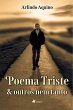 Poema Triste & Outros nem Tanto (eBook,... - Bild 1