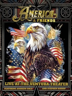 Live At The Ventura Theater - America & Friends