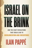 Israel on the Brink (eBook, ePUB) Israel on the Brink (eBook, ePUB)