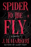 Spider to the Fly (eBook, ePUB)