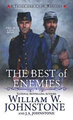 The Best of Enemies (eBook, ePUB) - Johnstone, William W.; Johnstone, J. A.