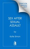 Sex after Sexual Assault (eBook, ePUB)