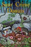 Sour Crime Donuts (eBook, ePUB)