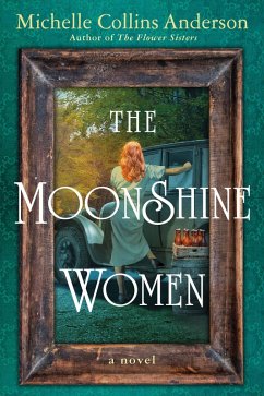 Cover The Moonshine Women (eBook, ePUB)