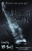Black Aura (The Devil's Playlist, #1) (eBook, ePUB) Black Aura (The Devil's Playlist, #1) (eBook, ePUB)