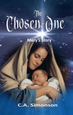Cover The Chosen One: Mary's Story (eBook, ePUB)