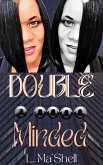 Double Minded (eBook, ePUB)