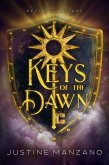 Keys of the Dawn (Keys & Guardians, #3) (eBook, ePUB)