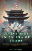 Divine Rise in an Era of Chaos (eBook, ePUB) Divine Rise in an Era of Chaos (eBook, ePUB)