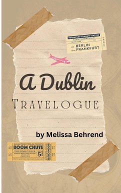 Cover A Dublin Travelogue (eBook, ePUB)