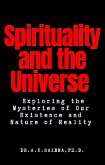 Spirituality and the Universe (eBook, ePUB) Spirituality and the Universe (eBook, ePUB)