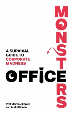 Cover Office Monsters: A survival guide to corporate madness (eBook, ePUB)