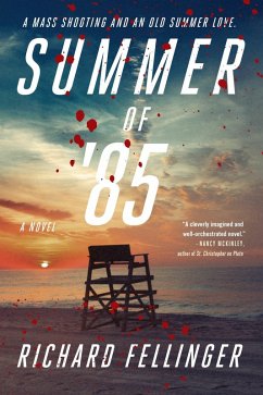 Summer of '85 (eBook, ePUB) - Fellinger, Richard