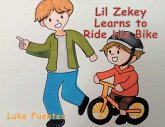 Little Zekey Learns to Ride His Bike (eBook, ePUB)