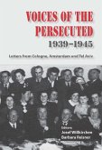 Voices of the Persecuted 1939-1945 (eBook, ePUB)