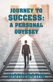 Journey to Success: A Personal Odyssey (eBook, ePUB)