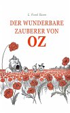 Der wunderbare Zauberer von Oz (eBook, ePUB) Der wunderbare Zauberer von Oz (eBook, ePUB)