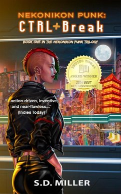 Nekonikon Punk: Ctrl+Break (Nekonikon Punk Trilogy) (eBook, ePUB) Cover Nekonikon Punk: Ctrl+Break (Nekonikon Punk Trilogy) (eBook, ePUB)