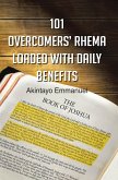 101 Overcomers' Rhema Loaded with Daily Benefits (eBook, ePUB) 101 Overcomers' Rhema Loaded with Daily Benefits (eBook, ePUB)