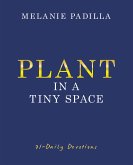 Plant in A Tiny Space (eBook, ePUB)