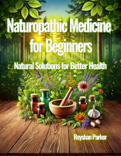 Cover Naturopathic Medicine for Beginners (eBook, ePUB)