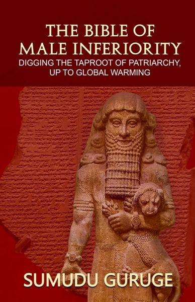 The Bible of Male Inferiority (eBook, ePUB) The Bible of Male Inferiority (eBook, ePUB)