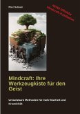 Mindcraft: Ihre Werkzeugkiste für den Geist Mindcraft: Ihre Werkzeugkiste für den Geist