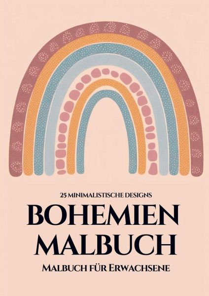 Bohemien Malbuch für Erwachsene - 25 minimalistische Designs Bohemien Malbuch für Erwachsene - 25 minimalistische Designs