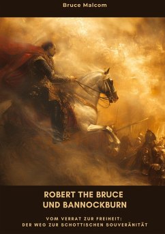 Cover Robert the Bruce und Bannockburn