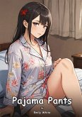 Pajama Pants. 56 Pajama Pants. 56
