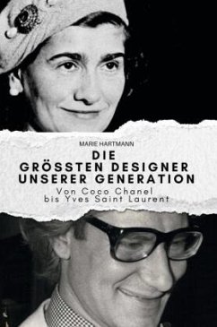 Die größten Designer unserer Generation - Hartmann, Marie