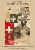 Schweiz: Profit und Prinzipien