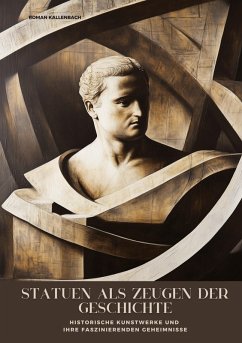 Cover Statuen als Zeugen der Geschichte