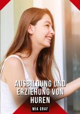 Ausbildung und Erziehung von Huren
