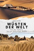 Wüsten der Welt Wüsten der Welt