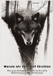 Warum wir den Wolf fürchten - Bild 1