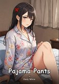 Pajama Pants. 56 Pajama Pants. 56